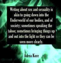 adrea-kore-erotic-fiction-sex-sexuality-author-quote-taboo-underworld-emmanuelle-de-maupassant